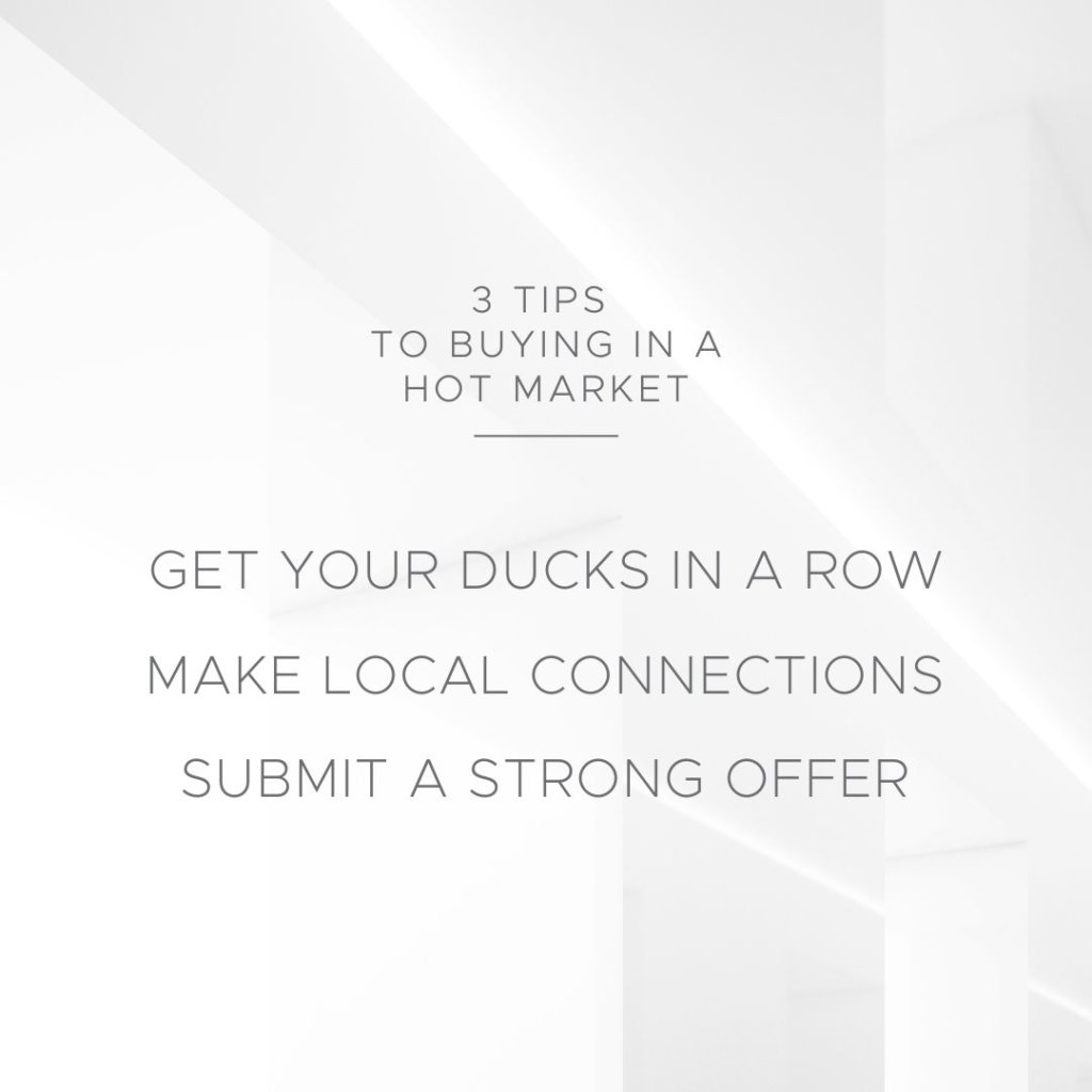 3 Tips Buying in a Hot Market cover image